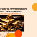 Waarom goud de beste bescherming biedt tegen een recessie (2025) goud-recessie-banner-investereningoudenzilver